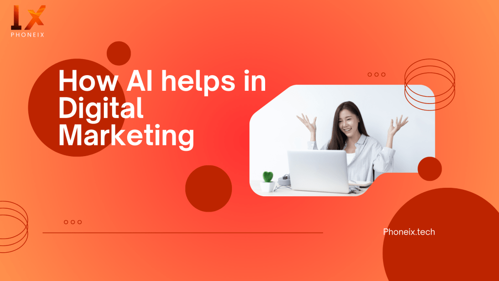 How AI helps in Digital Marketing